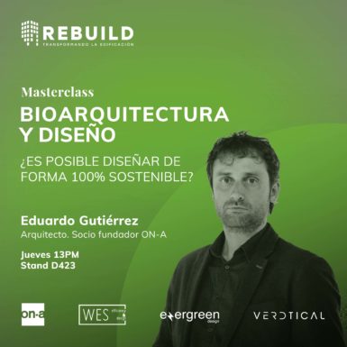 Bioarquitectura y Diseño - REBUILD - Eduardo Gutierrez - ON-A
